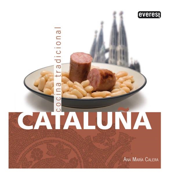 CATALUÑA. COCINA TRADICIONAL | 9788444120225 | CALERA, ANA MARÍA | Llibreria La Gralla | Llibreria online de Granollers