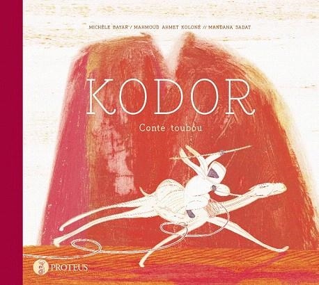 KODOR. CONTE TOUBOU | 9788493631994 | BAYAR; KOLONE; SADAT | Llibreria La Gralla | Librería online de Granollers