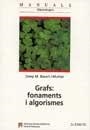 GRAFS FONAMENTS I ALGORITMES | 9788449014208 | BASART, JOSEP MARIA | Llibreria La Gralla | Librería online de Granollers