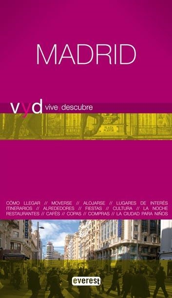 MADRID. VIVE Y DESCUBRE | 9788444130606 | ALONSO, PILAR; GIL, ALBERTO; TERRIBAS FERNÁNDEZ, B | Llibreria La Gralla | Llibreria online de Granollers