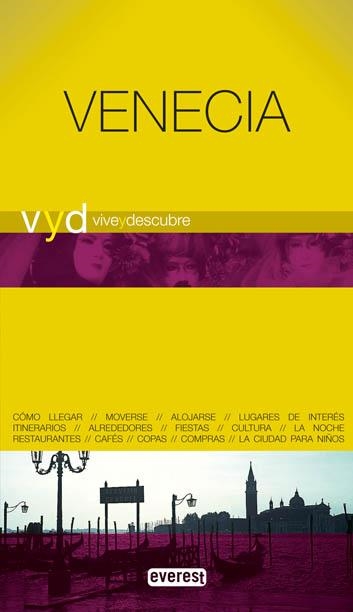 VENECIA. VIVE Y DESCUBRE | 9788444130699 | HERETER PASCUAL, ROMÁN | Llibreria La Gralla | Librería online de Granollers