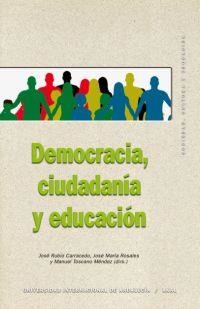 DEMOCRACIA CIUDADANIA Y EDUCACION | 9788446030157 | CARACEDO; ROSALES; TOSCANO (DIR) | Llibreria La Gralla | Llibreria online de Granollers