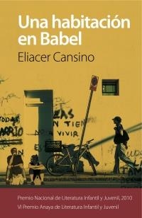 HABITACION EN BABEL, UNA | 9788466784450 | CANSINO, ELIACER | Llibreria La Gralla | Librería online de Granollers