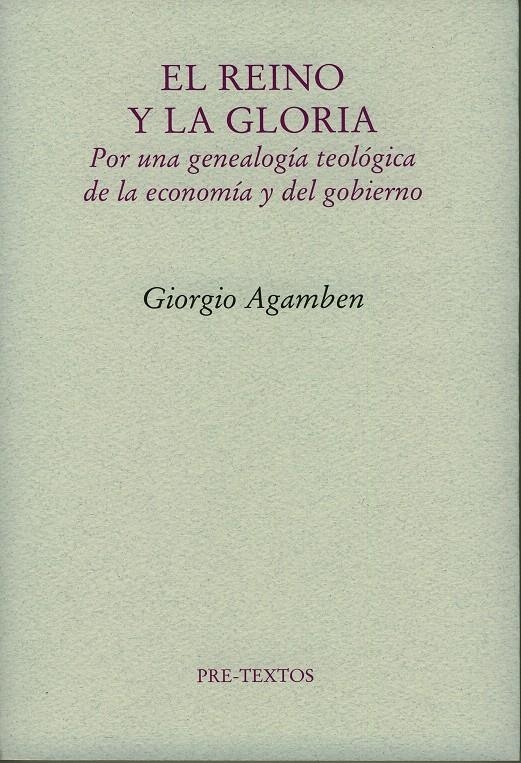 REINO Y LA GLORIA, EL | 9788481919325 | AGAMBEN, GIORGIO | Llibreria La Gralla | Llibreria online de Granollers