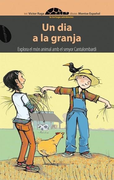 DIA A LA GRANJA, UN | 9788496726475 | RAGA, VICTOR | Llibreria La Gralla | Llibreria online de Granollers