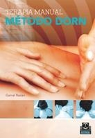 METODO DORN. TERAPIA MANUAL | 9788480198165 | RASLAN, GAMAL | Llibreria La Gralla | Llibreria online de Granollers