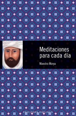 MEDITACIONES PARA CADA DIA | 9788497775403 | MORYA | Llibreria La Gralla | Librería online de Granollers