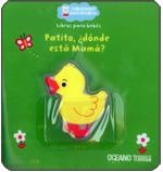 PATITO ¿DONDE ESTÁ MAMÁ? | 9786074000344 | JOUSSELME, CATHERINE | Llibreria La Gralla | Llibreria online de Granollers