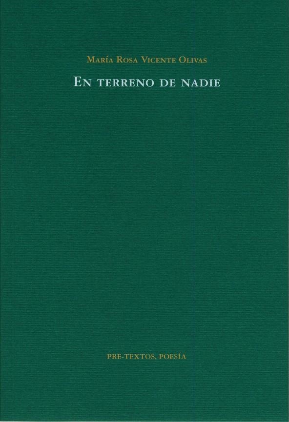 EN TERRENO DE NADIE | 9788481919462 | VICENTE OLIVAS, MARIA ROSA | Llibreria La Gralla | Llibreria online de Granollers