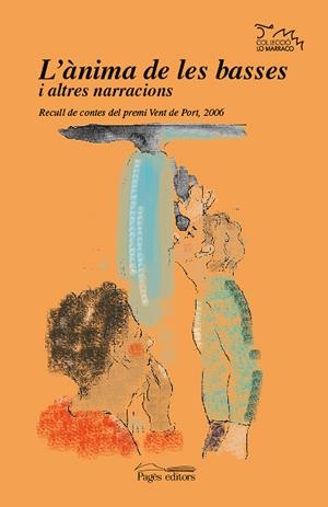 ANIMA DE LES BASSES I ALTRES NARRACIONS, L' | 9788497794664 | A.A.V.V. | Llibreria La Gralla | Llibreria online de Granollers