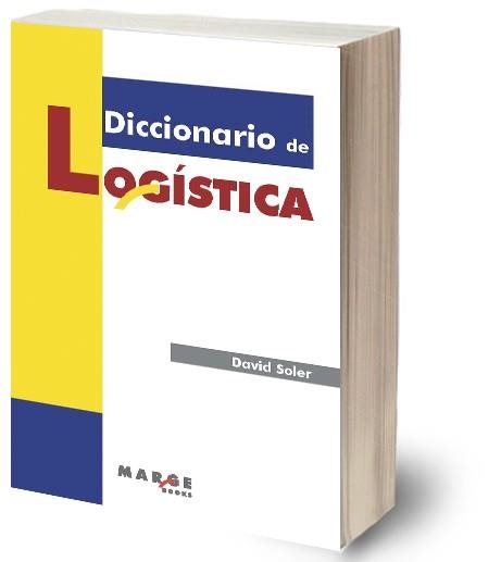 DICCIONARIO DE LOGISTICA | 9788492442249 | SOLER, DAVID | Llibreria La Gralla | Llibreria online de Granollers