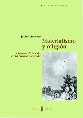 MATERIALISMO Y RELIGION | 9788476283448 | MOSCOSO, JAVIER | Llibreria La Gralla | Llibreria online de Granollers