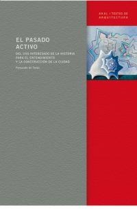 PASADO ACTIVO, EL | 9788446029656 | TERAN, FERNANDO DE | Llibreria La Gralla | Librería online de Granollers