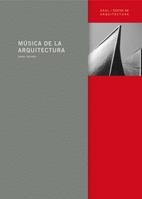 MUSICA DE LA ARQUITECTURA | 9788446024125 | XENAKIS, IANNIS | Llibreria La Gralla | Llibreria online de Granollers