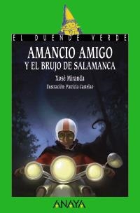 AMANCIO AMIGO Y EL BRUJO DE SALAMANCA (DUENDE VERDE 163) | 9788466784320 | MIRANDA, XOSÉ | Llibreria La Gralla | Llibreria online de Granollers