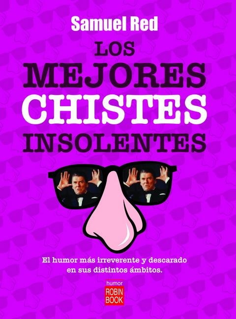 MEJORES CHISTES INSOLENTES, LOS  | 9788479279929 | RED, SAMUEL | Llibreria La Gralla | Llibreria online de Granollers