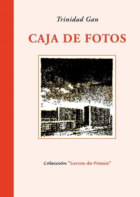 CAJA DE FOTOS | 9788484724414 | GAN, TRINIDAD | Llibreria La Gralla | Llibreria online de Granollers