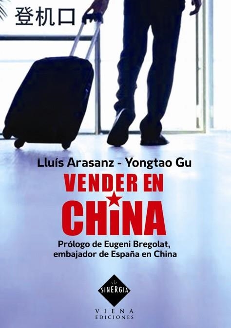 VENDER EN CHINA | 9788483305294 | ARASANZ, LLUÍS; GU, YONGTAO | Llibreria La Gralla | Llibreria online de Granollers