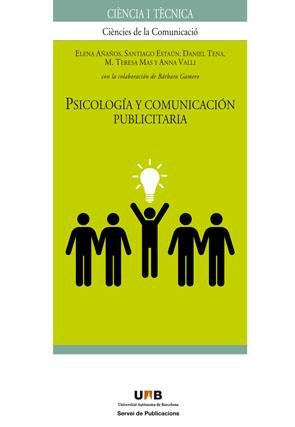 PSICOLOGIA Y COMUNICACION PUBLICITARIA | 9788449025747 | ALAÑOS, ELENA I D'ALTRES | Llibreria La Gralla | Llibreria online de Granollers