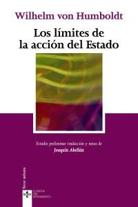 LÍMITES DE LA ACCIÓN DEL ESTADO (CLASICOS DEL PENSAMIENTO,75) | 9788430948567 | VON HUMBOLDT, ALEXANDER  | Llibreria La Gralla | Llibreria online de Granollers