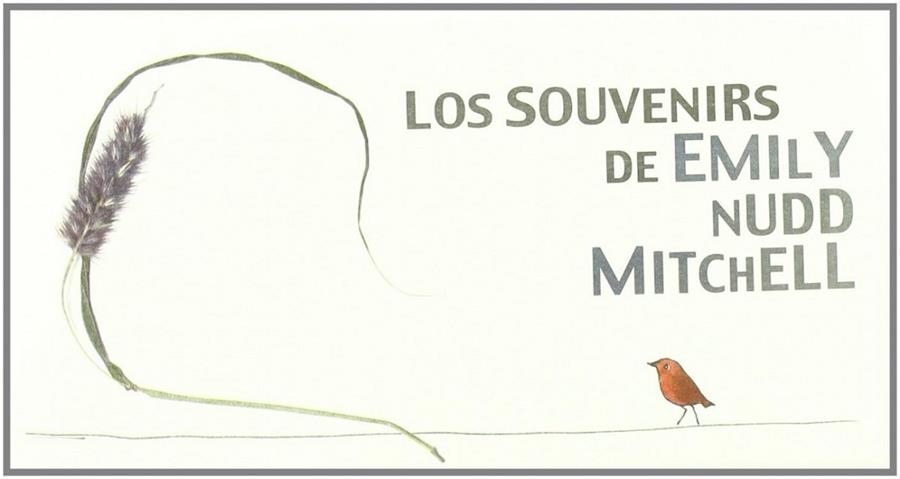 SOUVENIRS DE EMILY NUDD MITCHELL | 9788492719006 | NUDD MITCHELL, EMILLY | Llibreria La Gralla | Llibreria online de Granollers