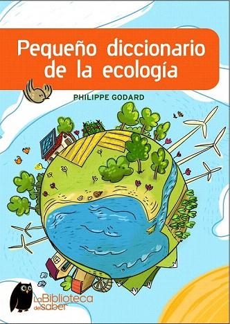 PEQUEÑO DICCIONARIO DE LA ECOLOGIA | 9788497543965 | GODARD, PHILIPPE | Llibreria La Gralla | Llibreria online de Granollers