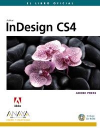 INDESIGN CS4 (EL LIBRO OFICIAL) | 9788441525634 | ADOBE PRESS | Llibreria La Gralla | Llibreria online de Granollers