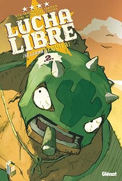 LUCHA LIBRE 2 | 9788483576694 | BILL; TANQUERELLE; FABIEN M; GOBI; WITKO; FRISSEN | Llibreria La Gralla | Librería online de Granollers