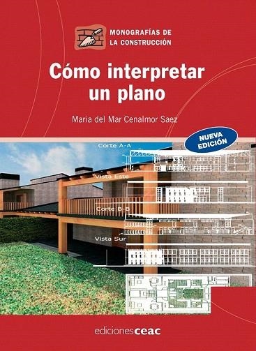 COMO INTERPRETAR UN PLANO | 9788432920349 | MARÍA DEL MAR CENALMOR SÁEZ | Llibreria La Gralla | Llibreria online de Granollers