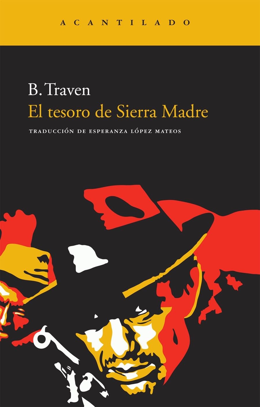 TESORO DE SIERRA MADRE, EL (ACANTILADO 154) | 9788492649037 | TRAVEN, B. | Llibreria La Gralla | Llibreria online de Granollers