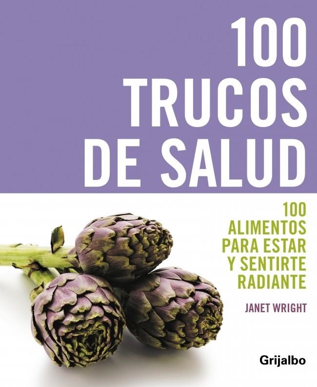 100 TRUCOS DE SALUD | 9788425342691 | WRIGHT, JANET | Llibreria La Gralla | Llibreria online de Granollers