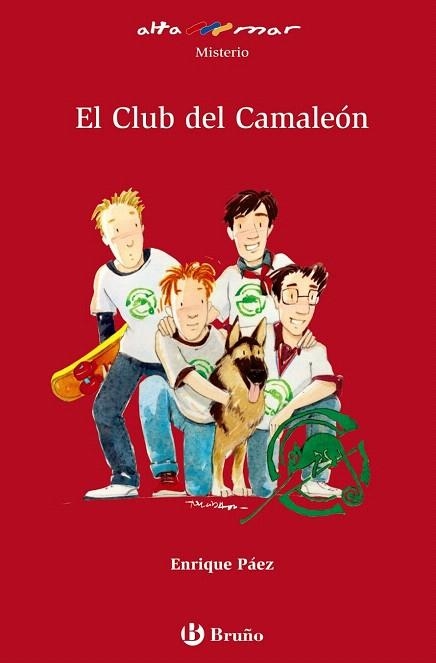 CLUB DEL CAMALEON, EL (ALTA MAR, 79) | 9788421696729 | PAEZ, ENRIQUE | Llibreria La Gralla | Librería online de Granollers