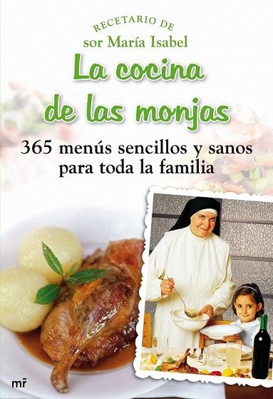 COCINA DE LAS MONJAS, LA | 9788427035348 | SOR MARÍA ISABEL LORA | Llibreria La Gralla | Llibreria online de Granollers