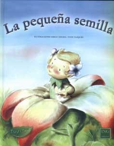 PEQUEÑA SEMILLA, LA | 9788489825697 | PUJOL, ROSA M. | Llibreria La Gralla | Librería online de Granollers