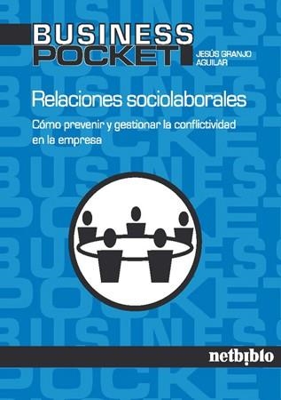 RELACIONES SOCIOLABORALES | 9788497453820 | GRANJO AGUILAR, JESUS | Llibreria La Gralla | Llibreria online de Granollers