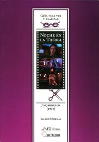 NOCHE EN LA TIERRA (GUIA PARA VER Y ANALIZAR) | 9788480639477 | RODENAS, GABRI | Llibreria La Gralla | Llibreria online de Granollers