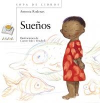SUEÑOS (SOPA DE LIBROS.135) | 9788466784290 | RODENAS, ANTONIA | Llibreria La Gralla | Llibreria online de Granollers