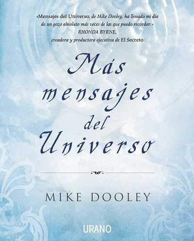MAS MENSAJES DEL UNIVERSO | 9788479537029 | DOOLEY, MIKE | Llibreria La Gralla | Librería online de Granollers
