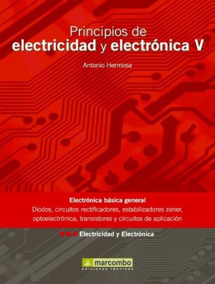 PRINCIPIOS DE ELECTRICIDAD Y ELECTRONICA V | 9788426715326 | HERMOSA, ANTONIO | Llibreria La Gralla | Llibreria online de Granollers