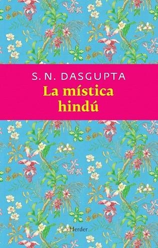 MISTICA HINDU, LA | 9788425425837 | DASGUPTA, S.N. | Llibreria La Gralla | Llibreria online de Granollers