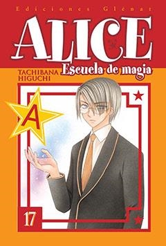 ALICE ESCUELA DE MAGIA 17 | 9788483578292 | HIGUCHI, TACHIBANA | Llibreria La Gralla | Llibreria online de Granollers