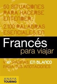 FRANCES PARA VIAJAR | 9788497768733 | CANTERA ORTIZ DE URBINA, JESÚS/CORTÉS, MARIÁN | Llibreria La Gralla | Llibreria online de Granollers