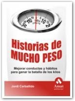 HISTORIAS DE MUCHO PESO | 9788497353229 | CARBADILLO, JORDI | Llibreria La Gralla | Llibreria online de Granollers