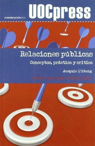 RELACIONES PÚBLICAS. CONCEPTOS PRÁCTICA Y CRÍTICA | 9788497888240 | ETANG, JACQUIE L' | Llibreria La Gralla | Librería online de Granollers