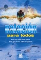 NATACION PARA TODOS | 9788480198929 | LAUGHLIN, TERRY | Llibreria La Gralla | Llibreria online de Granollers