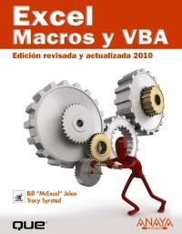 EXCEL MACROS Y VBA (ED. REVISADA Y AMPLIADA 2010) | 9788441526099 | JELEN, BILL / TRACY, SYRSTAD | Llibreria La Gralla | Llibreria online de Granollers