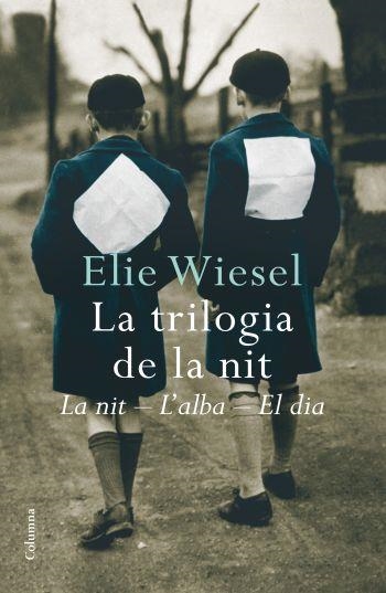 TRILOGIA DE LA NIT, LA | 9788466409629 | WIESEL, ELIE | Llibreria La Gralla | Llibreria online de Granollers