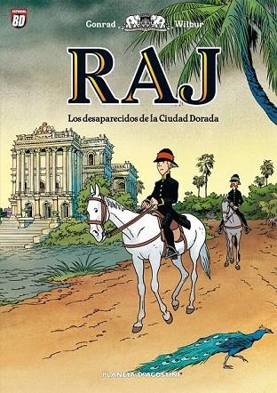 RAJ. LOS DESAPARECIDOS DE LA CIUDAD DORADA | 9788467478730 | WILBUR / CONRAD, DIDIER | Llibreria La Gralla | Llibreria online de Granollers