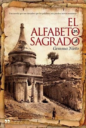 ALFABETO SAGRADO, EL | 9788484608042 | NIETO, GEMMA | Llibreria La Gralla | Llibreria online de Granollers