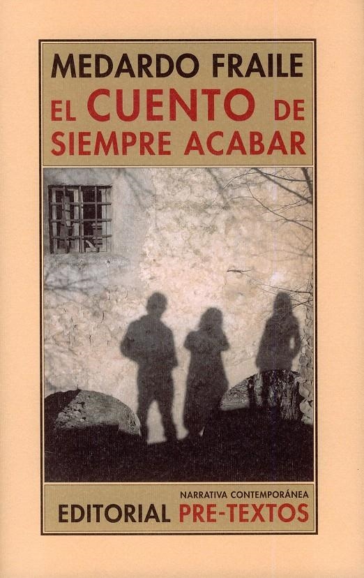 CUENTO DE SIEMPRE ACABAR, EL | 9788481919479 | FRAILE, MEDARDO | Llibreria La Gralla | Llibreria online de Granollers